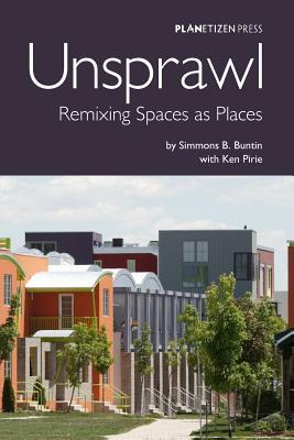 预订unsprawl: remixing spaces as places
