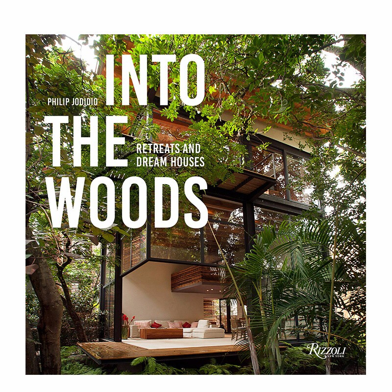 【现货】into the woods 走进树林:静修和梦幻之家 绿色环保建筑设计