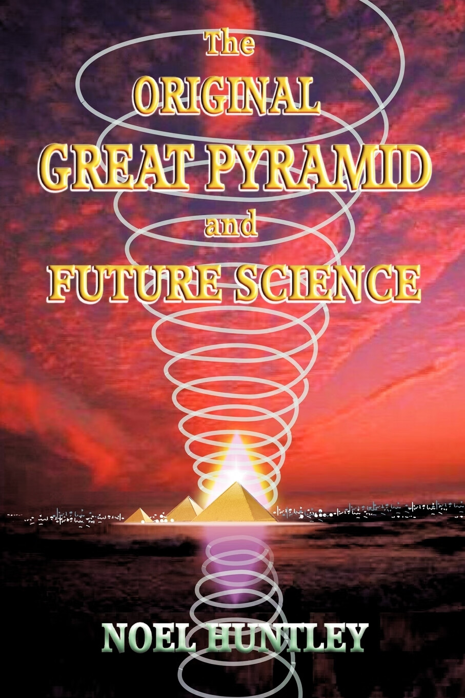 【预售 按需印刷】the original great pyramid and future science