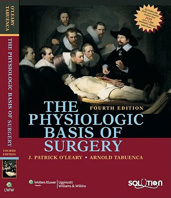 预订 the physiologic basis of surgery