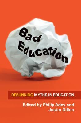 预订 bad education: debunking myths in education