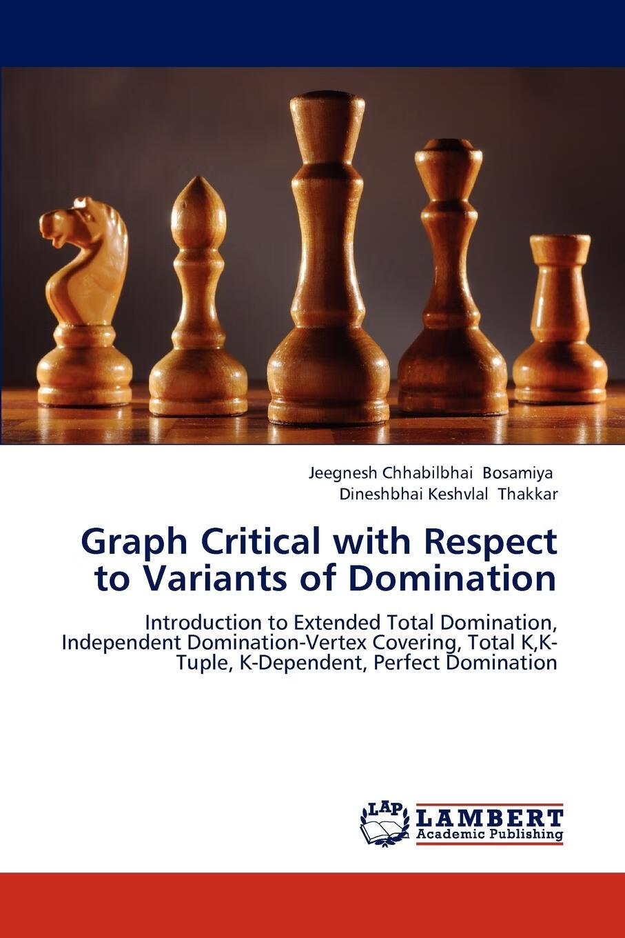 按需印刷】graph critical with respect to variants of domination