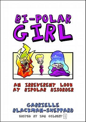 预订bi-polar girl: an irreverent look at bipolar dis