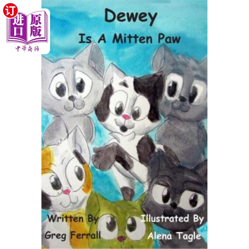 【中商海外直订】dewey is a mitten paw 杜威是个拳击手