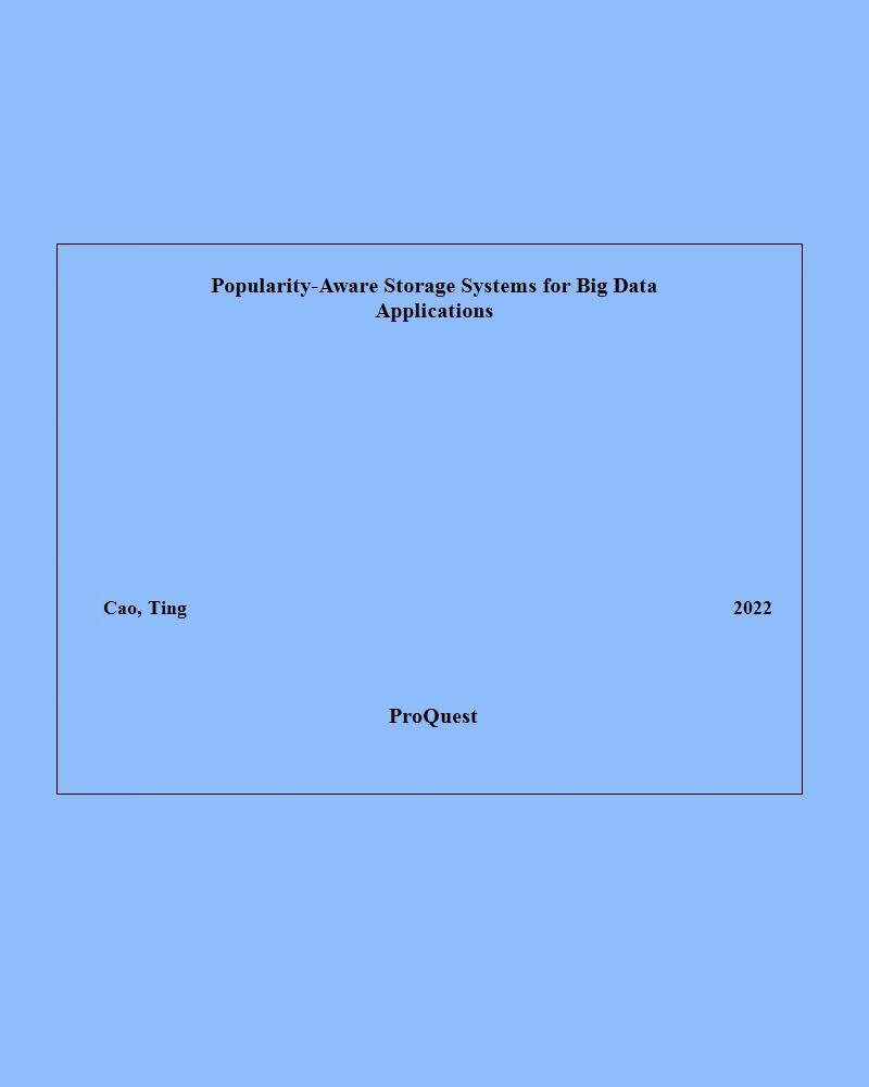 预订 国外英文学位论文popularity-aware storage systems for big
