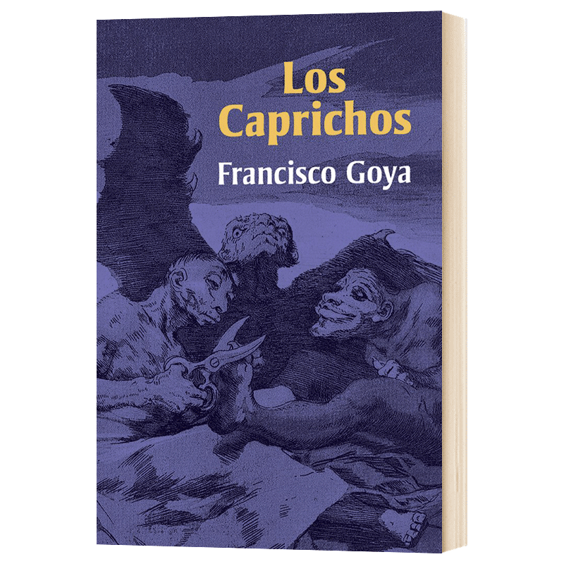 戈雅奇想集 goya los caprichos 弗朗西斯科 英文原版 英文版