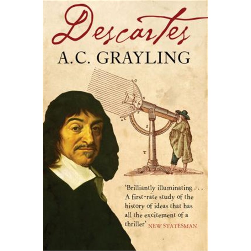 预订descartes:the life of rene descartes and its place in his