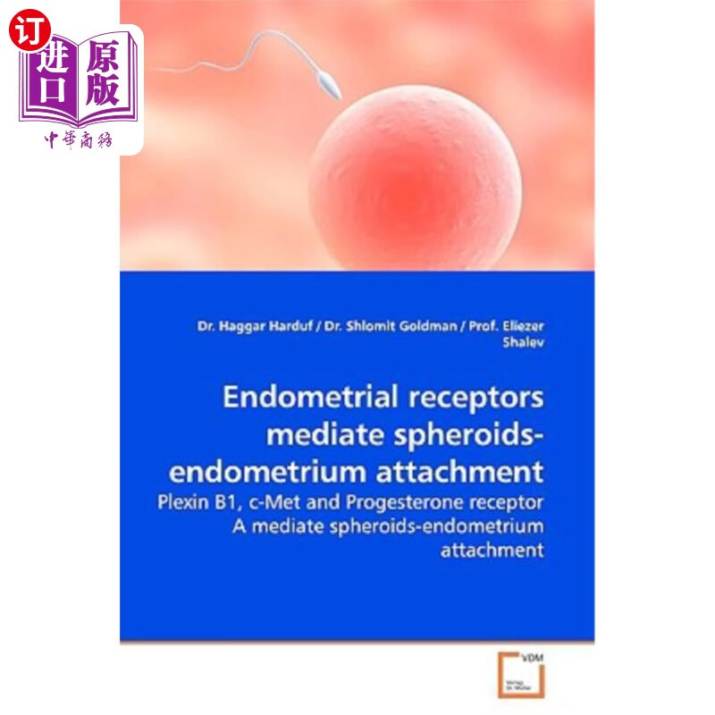 海外直订endometrial receptors mediate spheroids-endometrium
