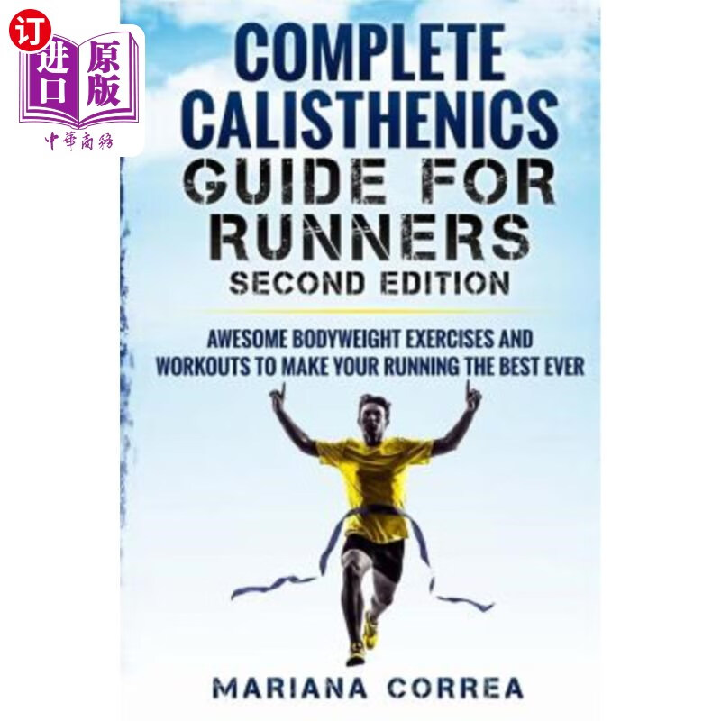 【中商海外直订】complete calisthenics guide for runners.