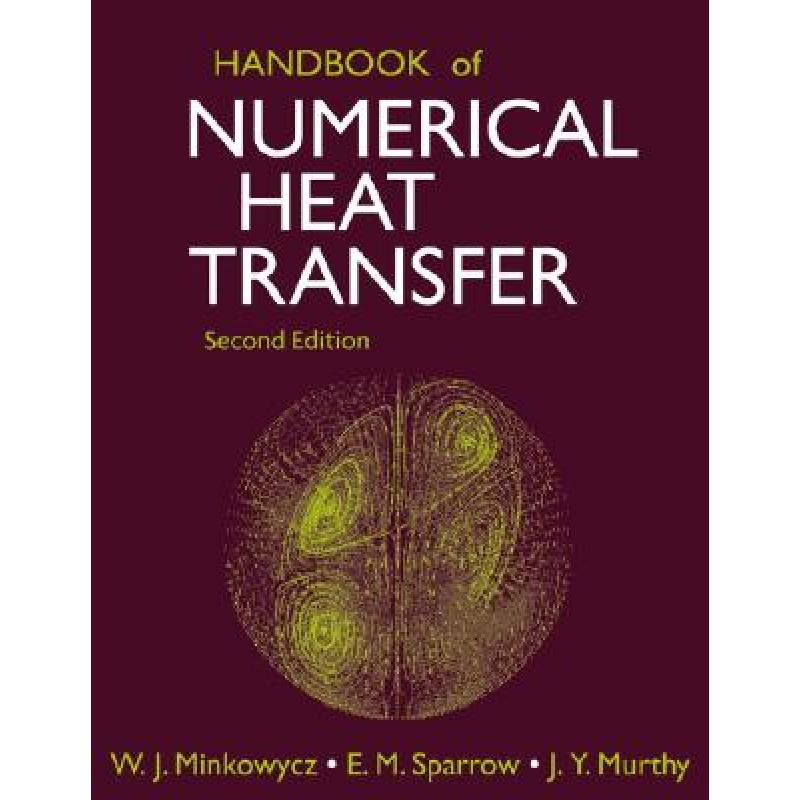 预订 Handbook Of Numerical Heat Transfer, Second ...