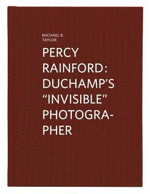 预订percy rainford: duchamps "invisible" photographer