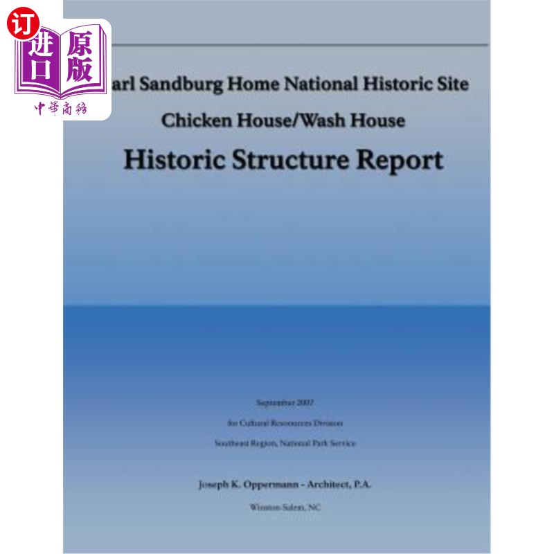 海外直订carl sandburg home national historic site; chicken house