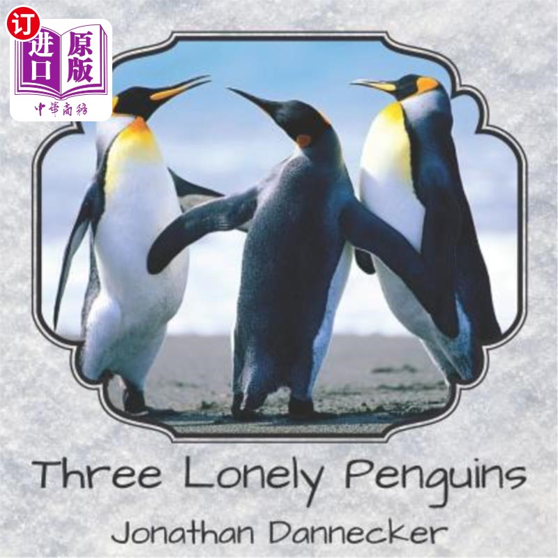 海外直订three lonely penguins 三只孤独的企鹅