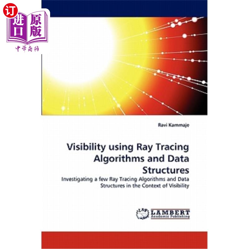 海外直订visibility using ray tracing algorithms and data