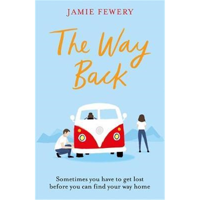预订the way back:the funny, insightful and hopeful