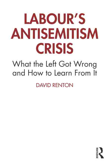 预售 按需印刷 labour s antisemitism crisis