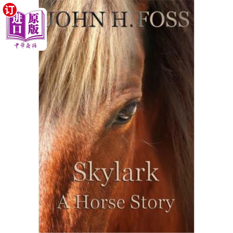 海外直订skylark: a horse story 云雀:马的故事
