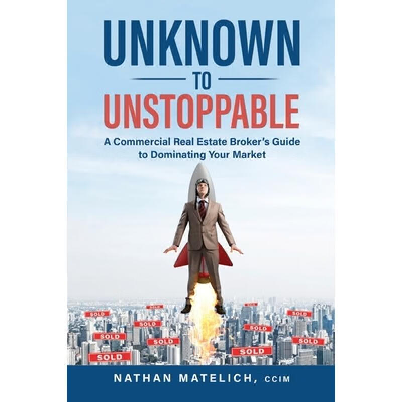 预订 Unknown to Unstoppable: A Commercial Real Es...
