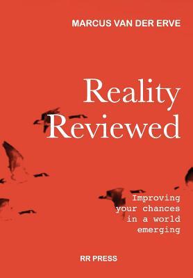 预订reality reviewed: improving your chances in a world emerging