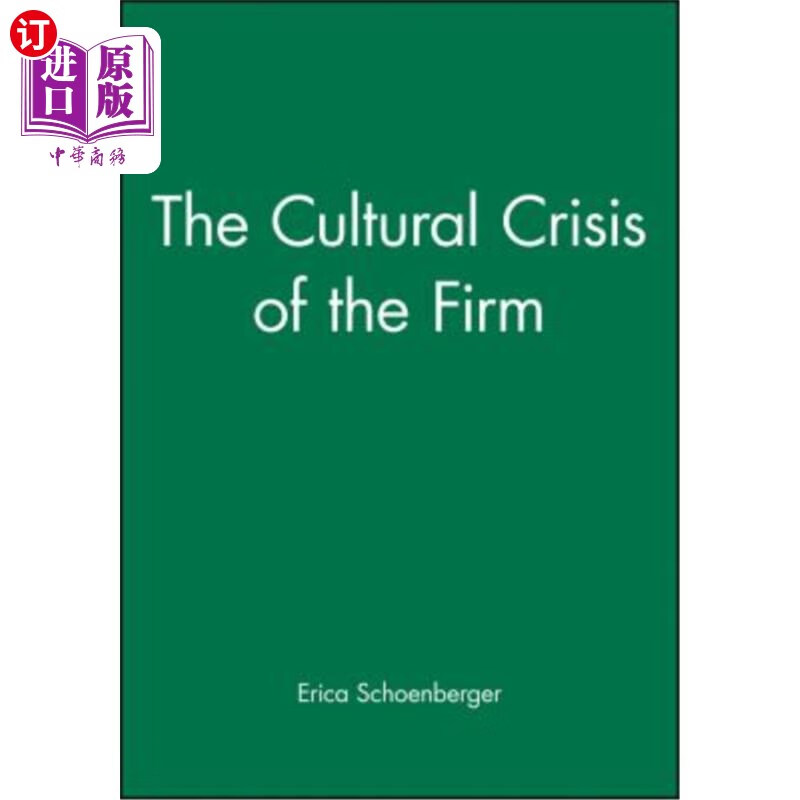 海外直订the cultural crisis of the firm 企业文化危机