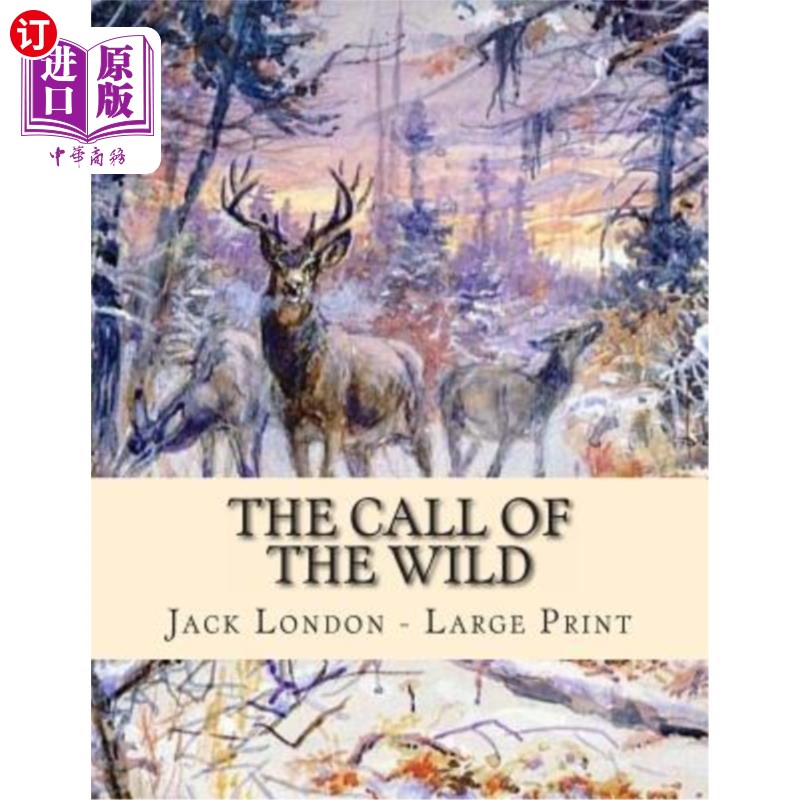 【中商海外直订】the call of the wild: large print