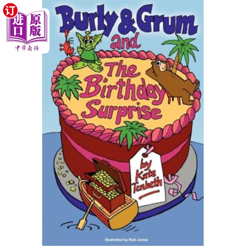 海外直订burly & grum and the birthday surprise burly&grug和生日
