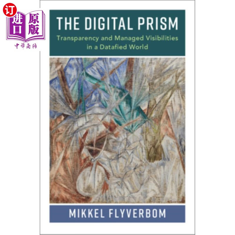海外直订the digital prism: transparency and managed visibilities