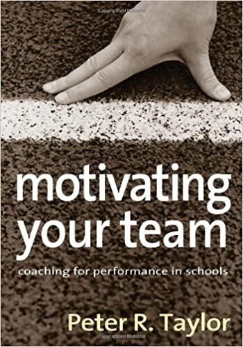 预订 motivating your team: coaching for performance in schools