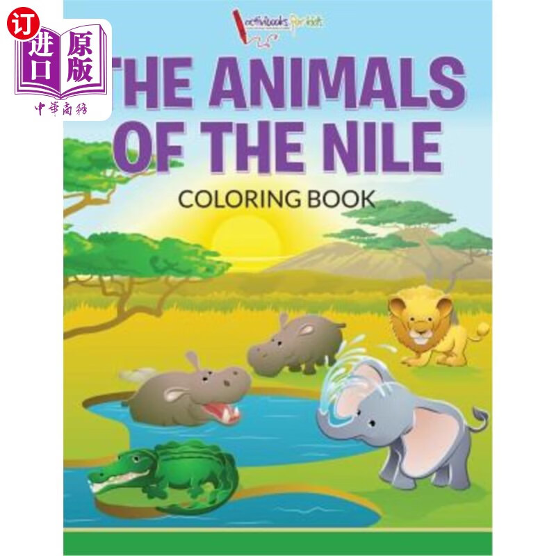 海外直订the animals of the nile coloring book 尼罗河动物的涂色书