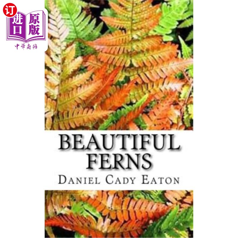 【中商海外直订】beautiful ferns 美丽的蕨类植物