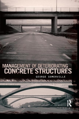 【预订】management of deteriorating concrete