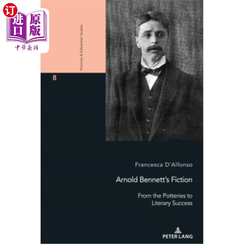 from the potteries to literary success 阿诺德·贝内特的小说:从
