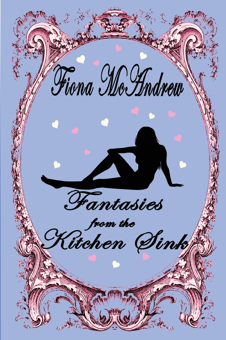 【预售 按需印刷】fantasies from the kitchen sink