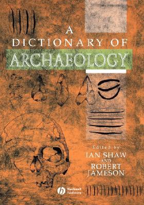 预订dictionary of archaeology
