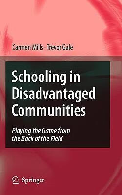预订 schooling in disadvantaged communities: playing the game