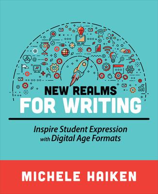 预订 new realms for writing: inspire student expression with