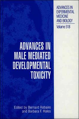 预订 Advances in Male Mediated Developmental Toxicity