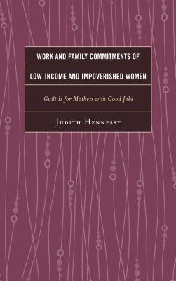 预订work and family commitments of low-income and impoverished
