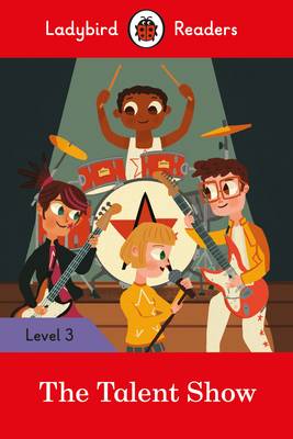 【预订】the talent show - ladybird readers level