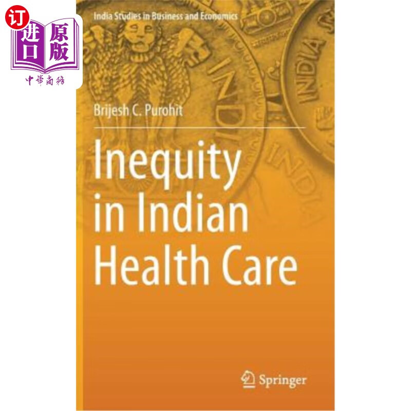 海外直订inequity in indian health care 印度医疗保健中的不平等