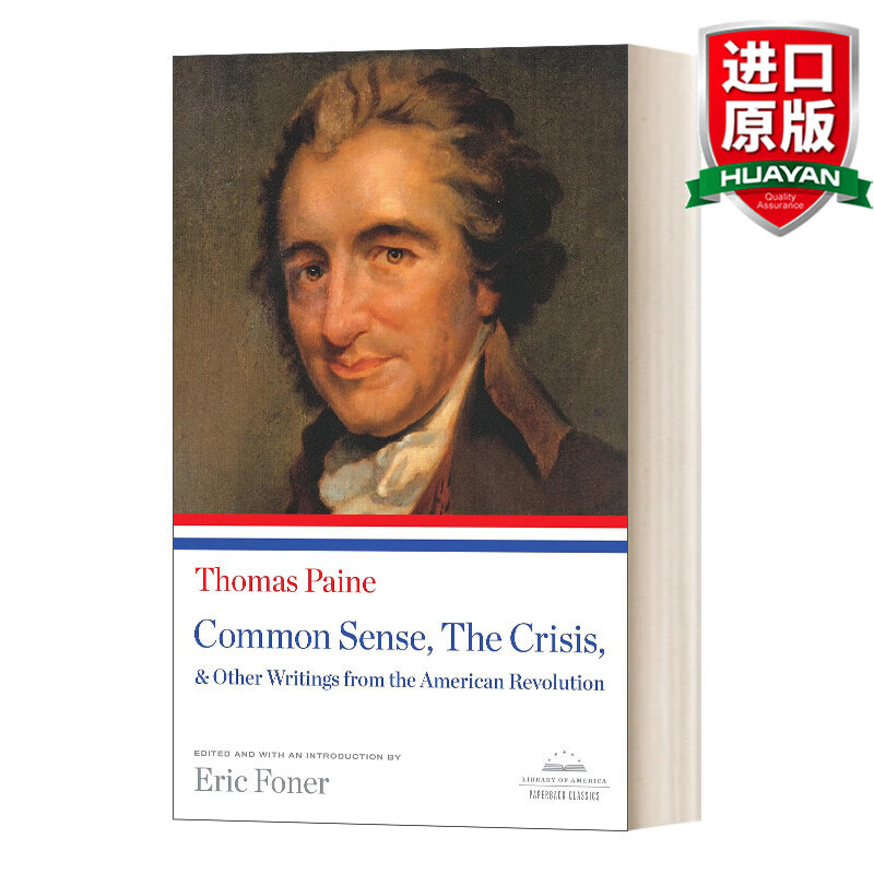 common sense, the crisis, & other writings from the american