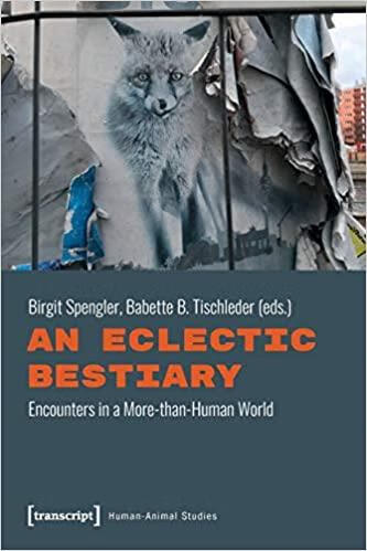 预订an eclectic bestiary: encounters in a more-than-human world