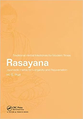 预订 rasayana: ayurvedic herbs for longevity and rejuvenation