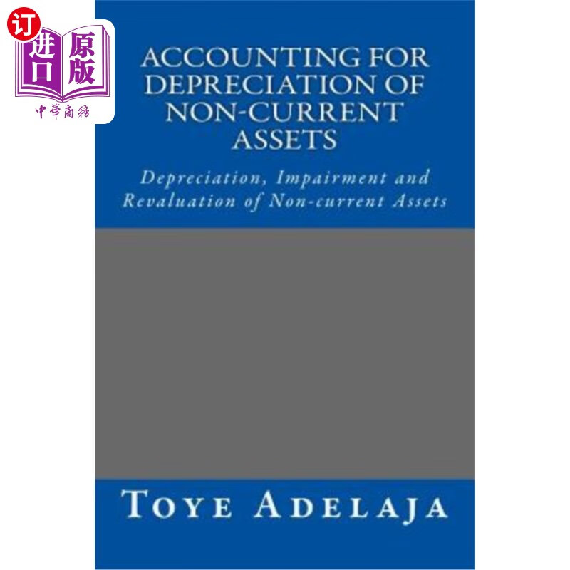 accrueddepreciation,accruedexpense 【中商海外直订】accounting for depreciation of non-current