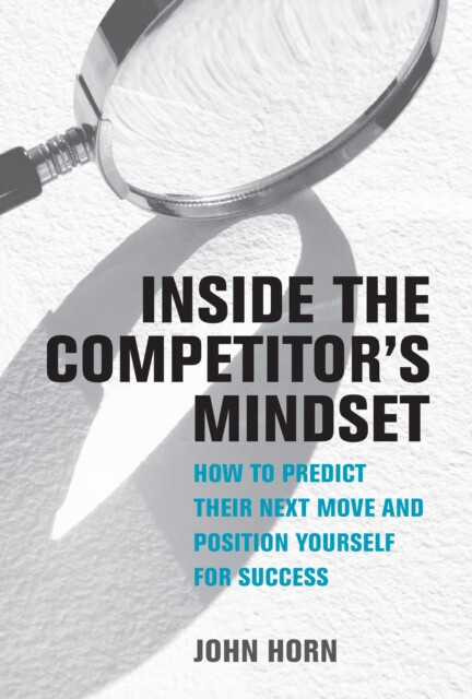 预订 inside the competitors mindset: how to predict their next