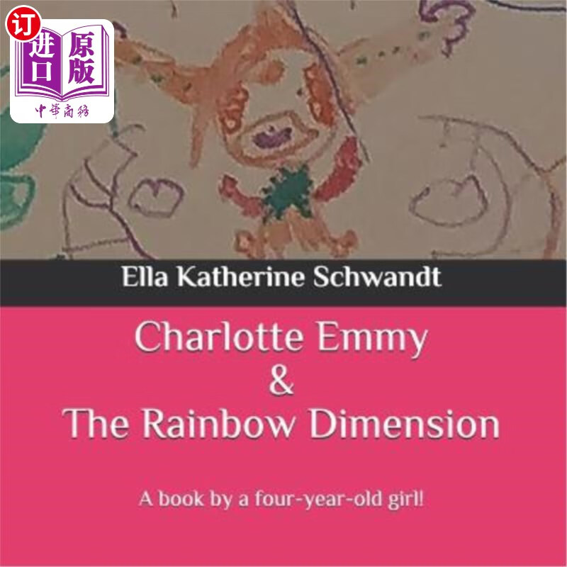 【中商海外直订】charlotte emmy & the rainbow dimension:.
