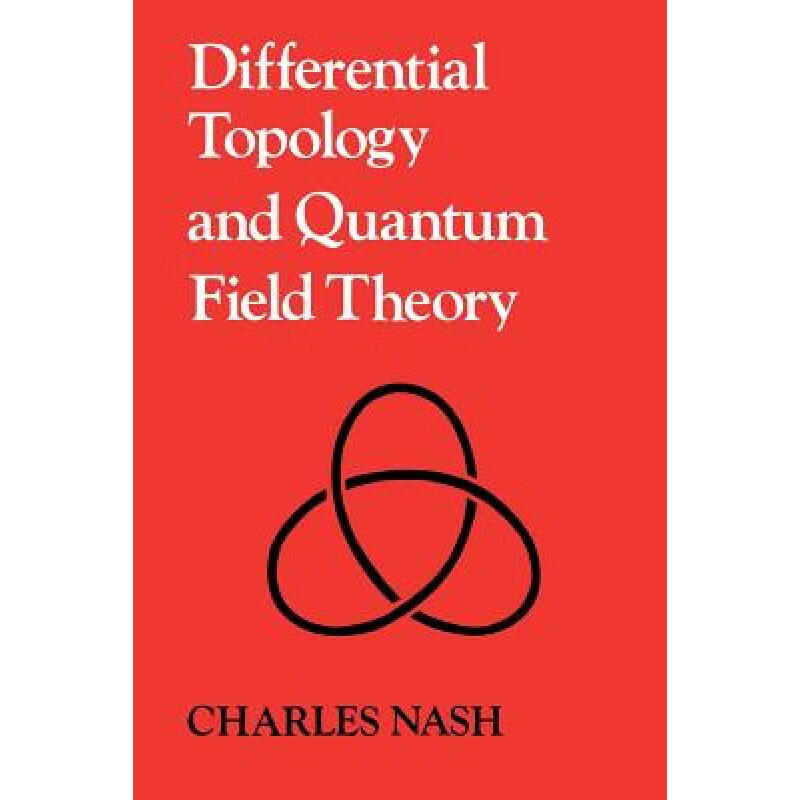 预订 Differential Topology and Quantum Field Theory