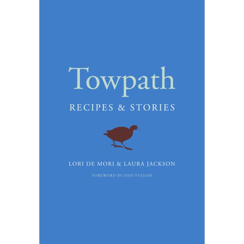 预订 Towpath: Recipes and Stories