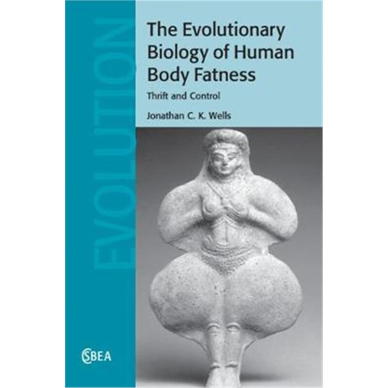 预订the evolutionary biology of human body fatness