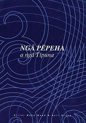 预订nga pepeha a nga tipuna: the sayings of the ance